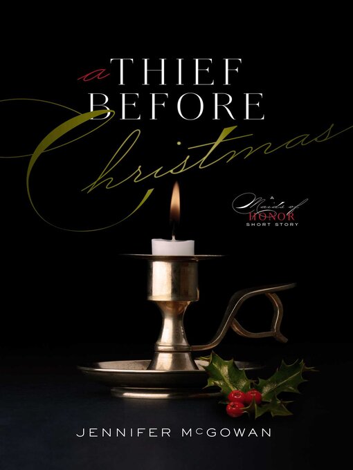 Title details for A Thief Before Christmas by Jennifer McGowan - Available